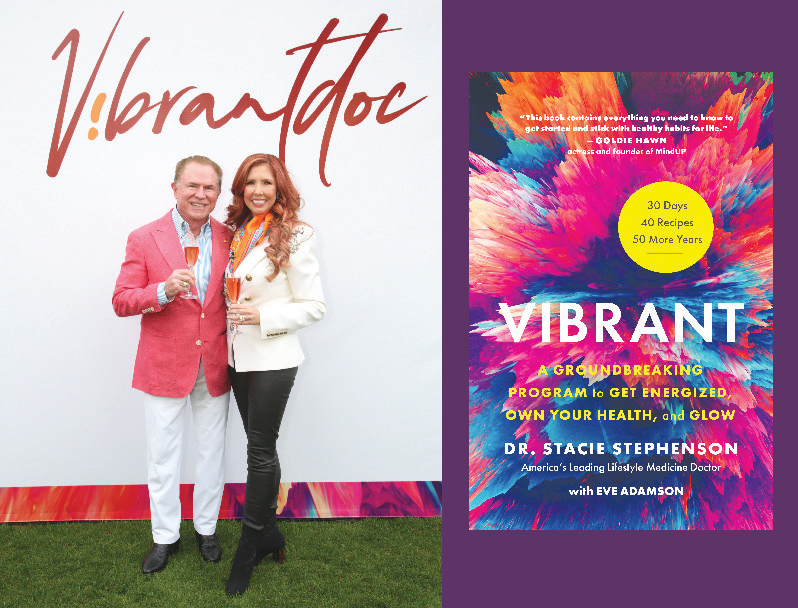 Vibrant: A Groundbreaking Program to Get Energized, Own Your Health, and  Glow by Stacie Stephenson